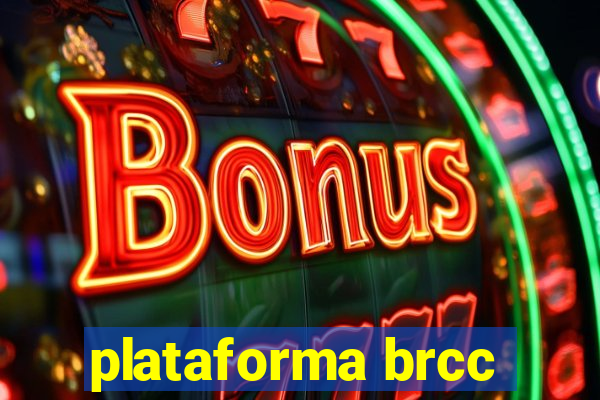 plataforma brcc